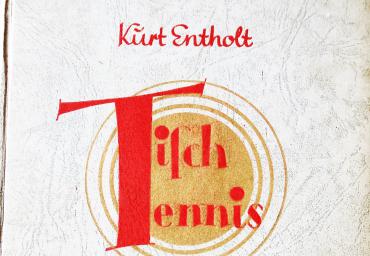 1934 Tischtennis Ein Volkssport K. Entholt