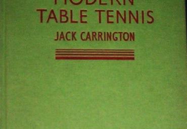 1960 Modern Table Tennis Jack Carrington Revise Edition